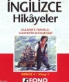 Türkçe Çevirili, Basitleştirilmiş, Alıştırmalı İngilizce Hikayeler| Güliverin Seyahatları; Derece 4 / Kitap 1